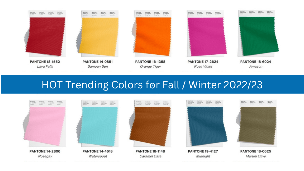 STYLE Site | HOT Trending Colors to Wear in 2022